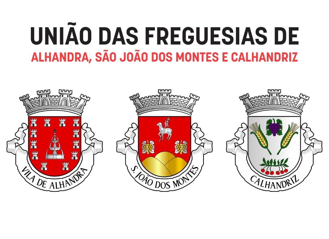 União das Freguesias de Alhandra, São João dos Montes e Calhandriz