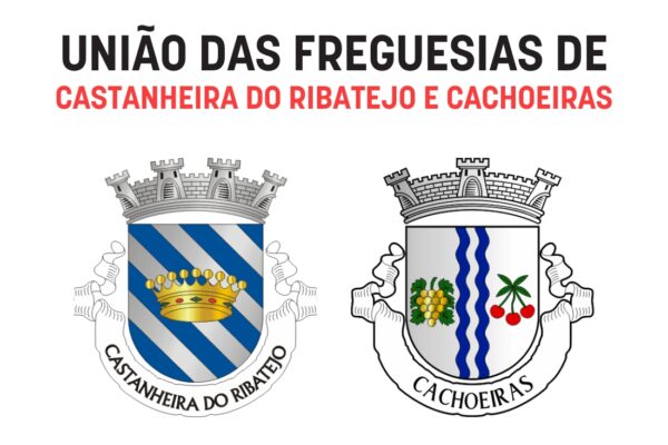 União das Freguesias da Castanheira do Ribatejo e Cachoeiras
